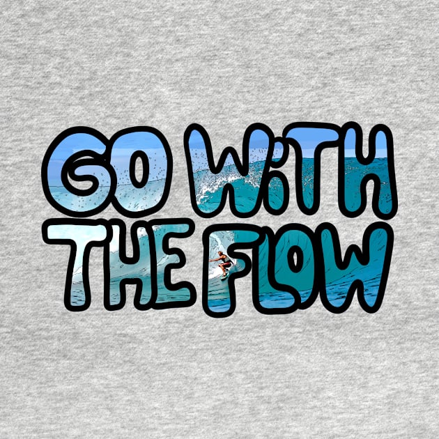 Go with the flow by Hot-Mess-Zone